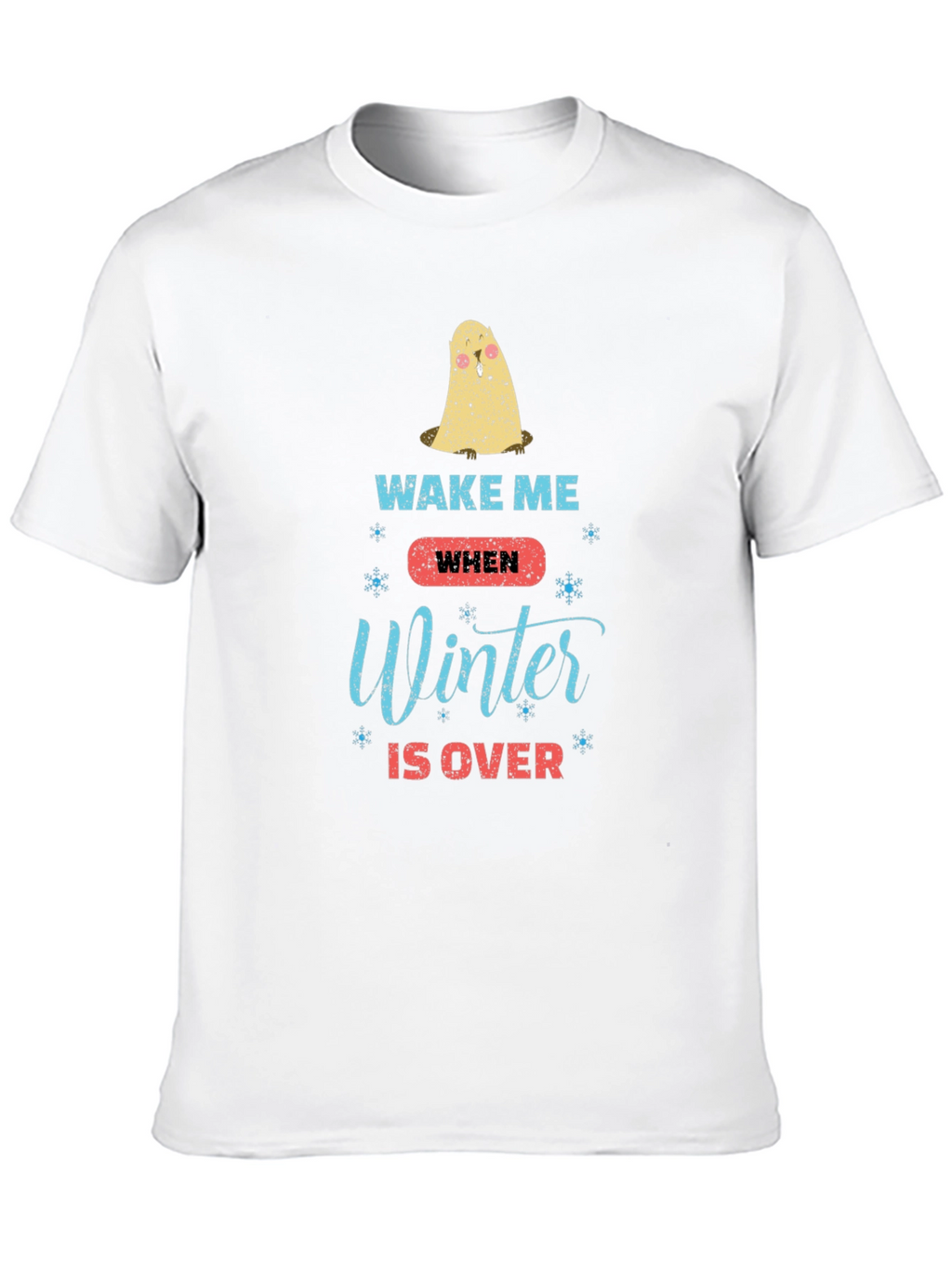 Wake Me When Winter Is Over Graphic T-Shirt