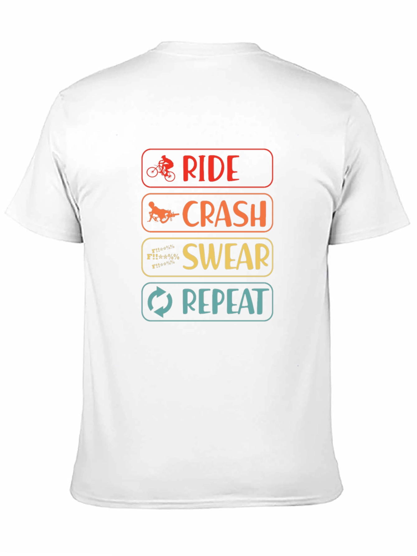 Ride Crash Swear Repeat T-Shirt - Mountain Bike Humor Tee
