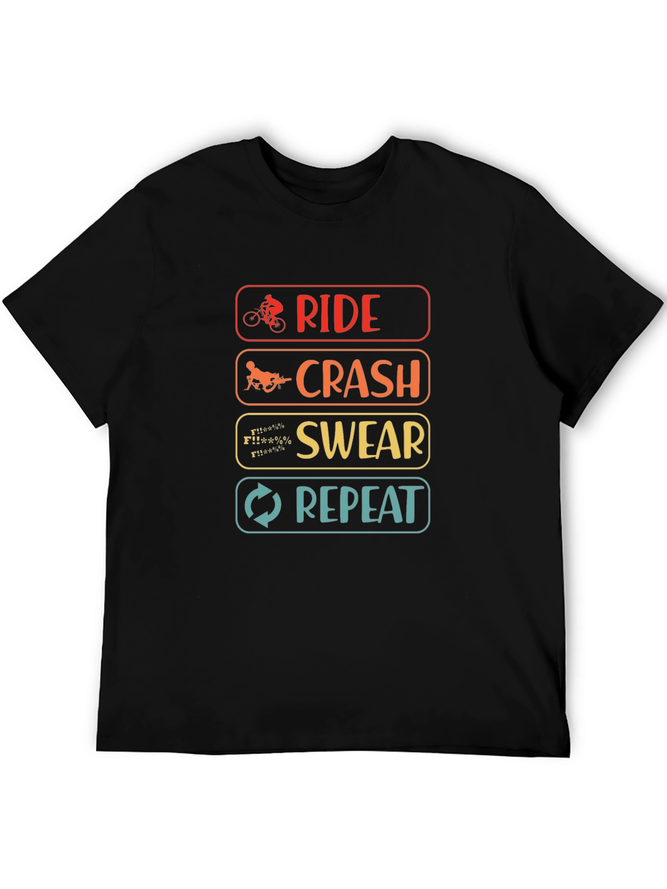 Ride Crash Swear Repeat T-Shirt - Mountain Bike Humor Tee