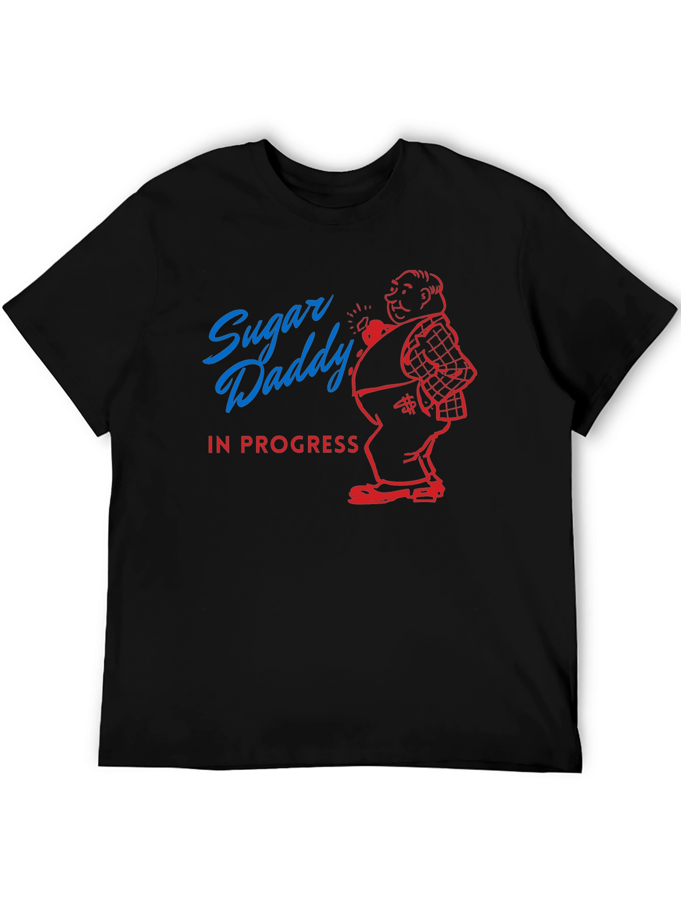 Sugar Daddy In Progress Graphic Tee