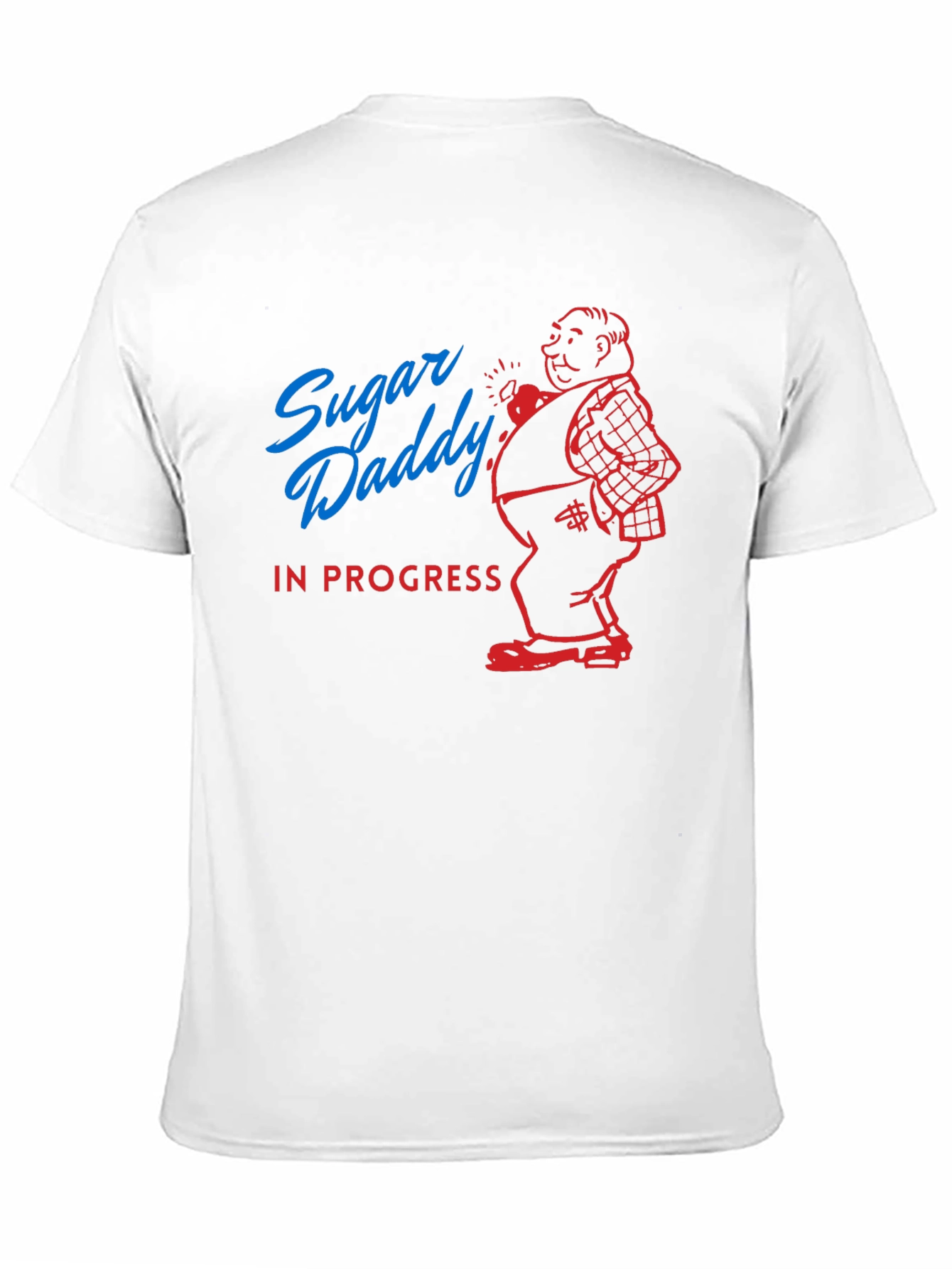 Sugar Daddy In Progress Graphic Tee