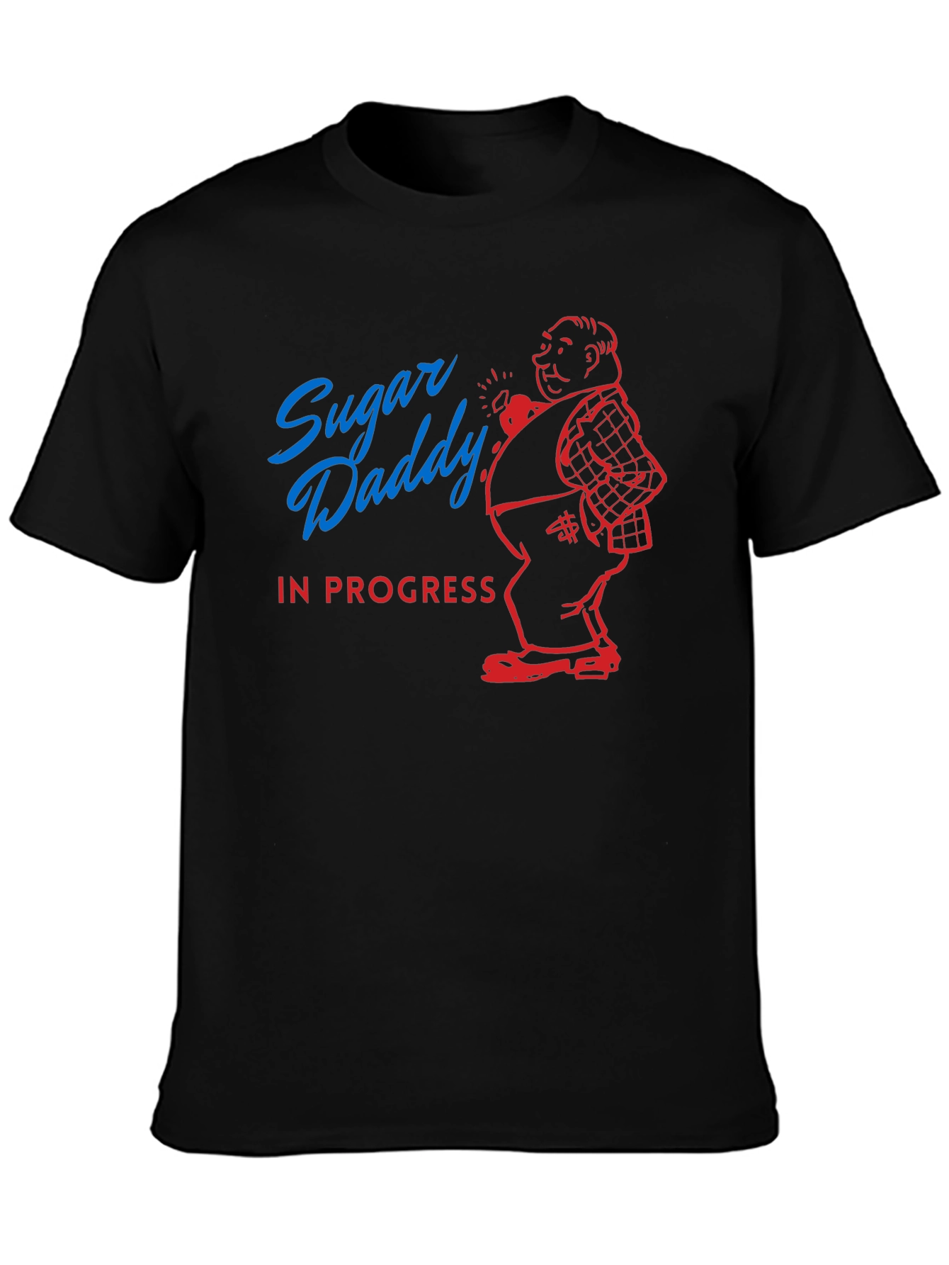 Sugar Daddy In Progress Graphic Tee