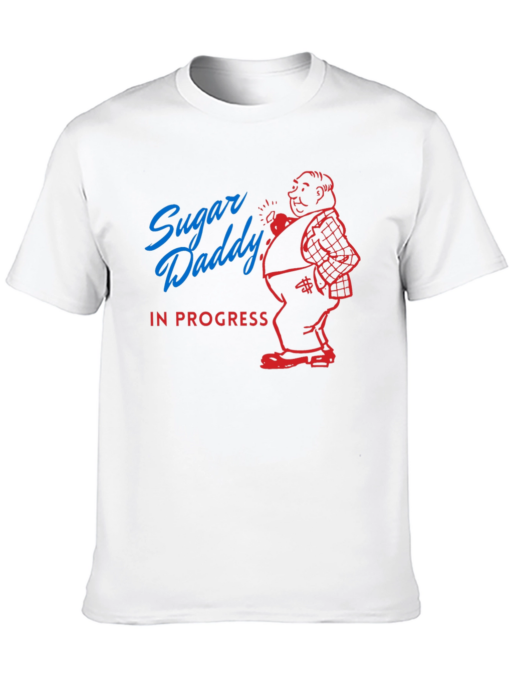 Sugar Daddy In Progress Graphic Tee