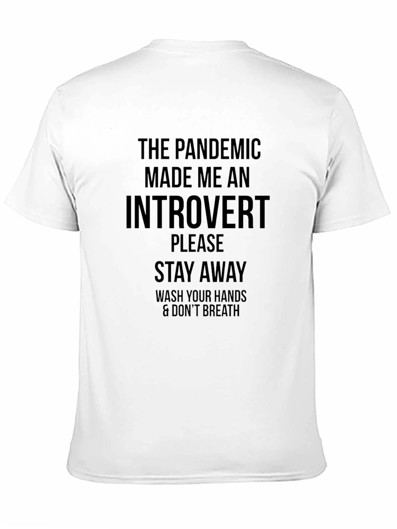 Introvert Pandemic T-Shirt - Stay Away