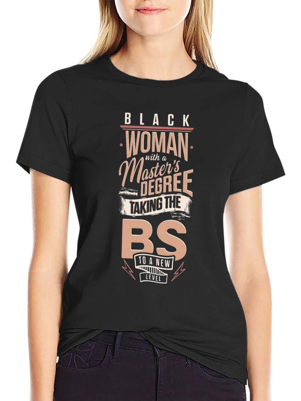 Black Woman with a Masters Degree T-Shirt