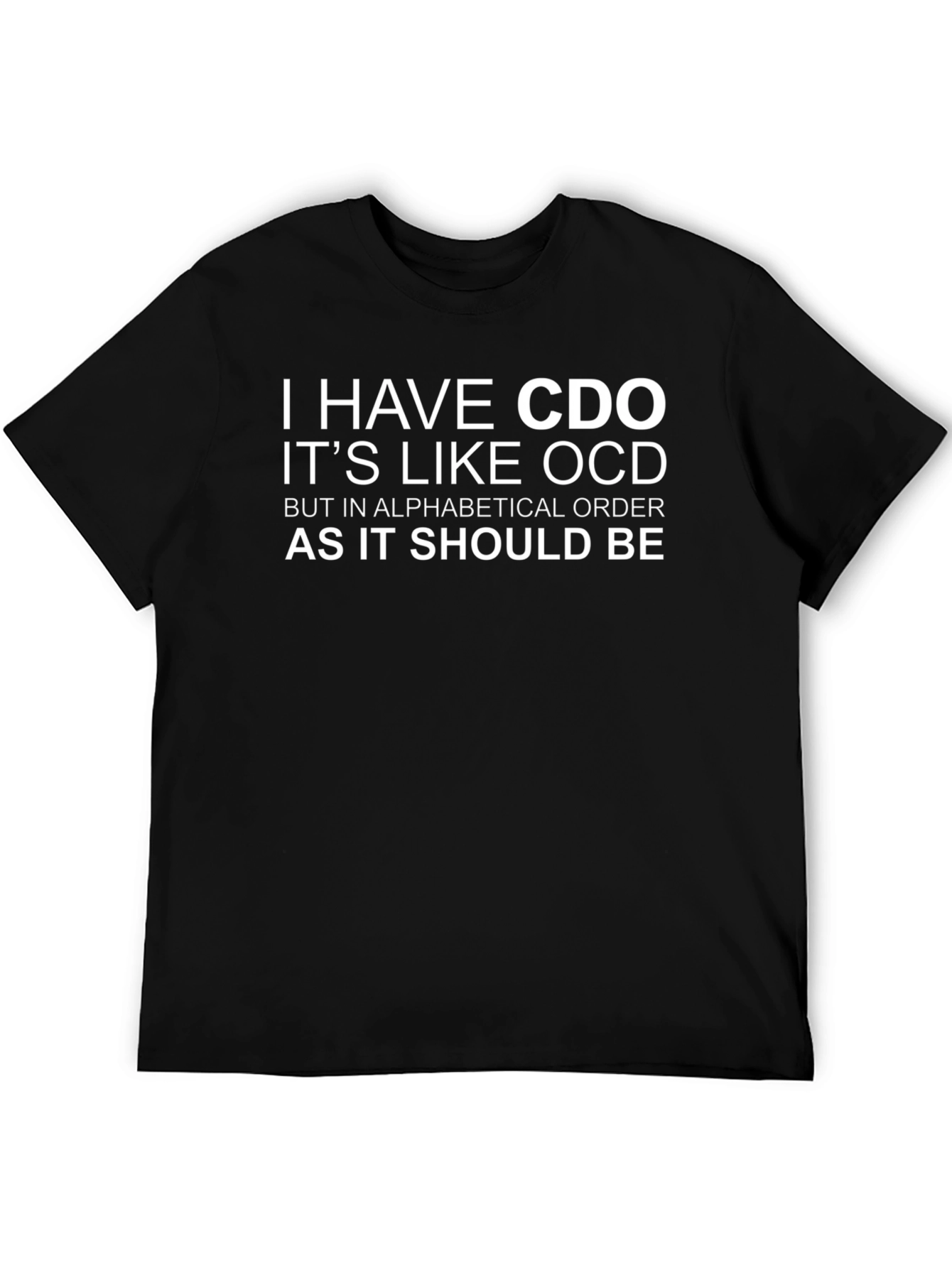 CDO Alphabetical Order Funny Graphic Tee