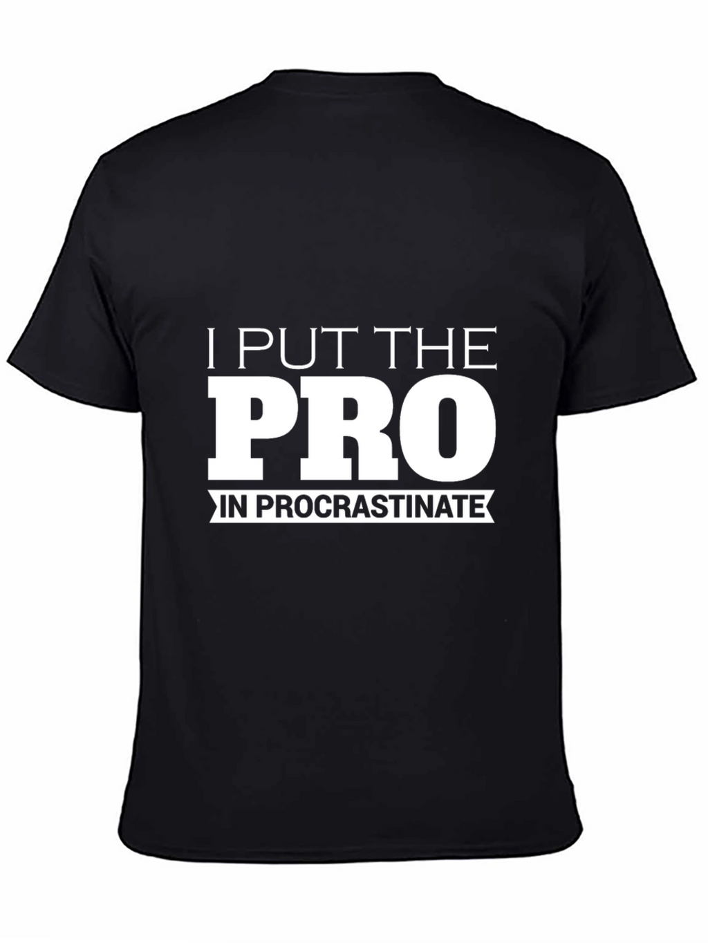 Procrastinate T-Shirt - Funny Slogan Tee