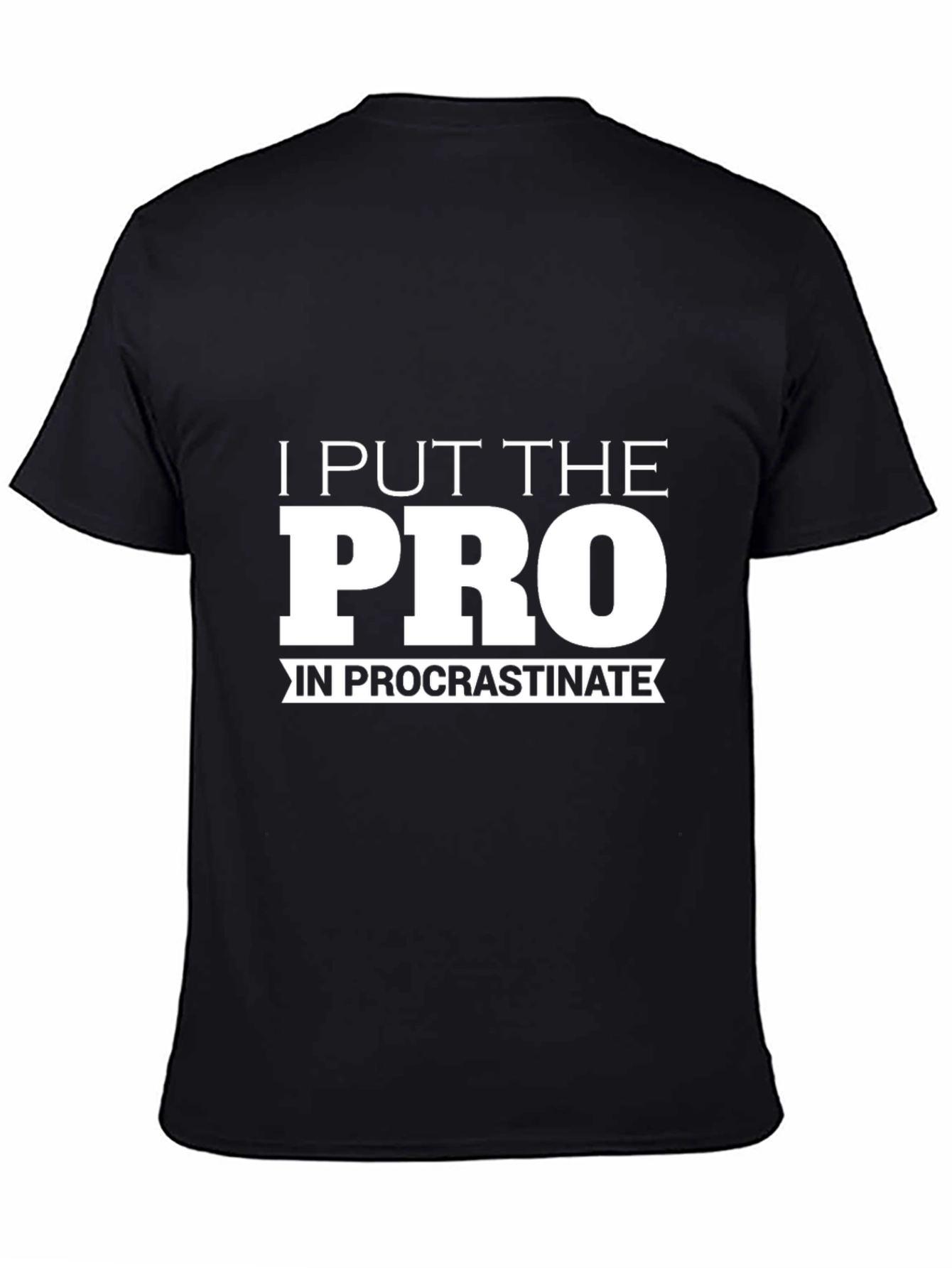 Procrastinate T-Shirt - Funny Slogan Tee