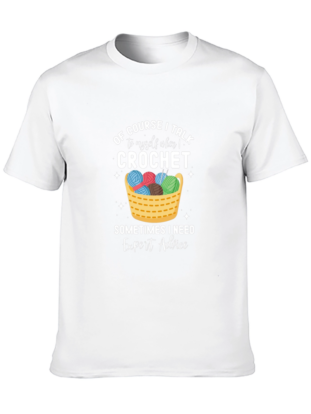 Crochet Expert Advice Graphic T-Shirt