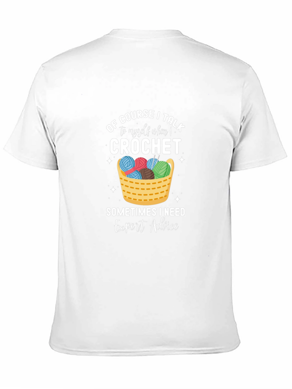 Crochet Expert Advice Graphic T-Shirt