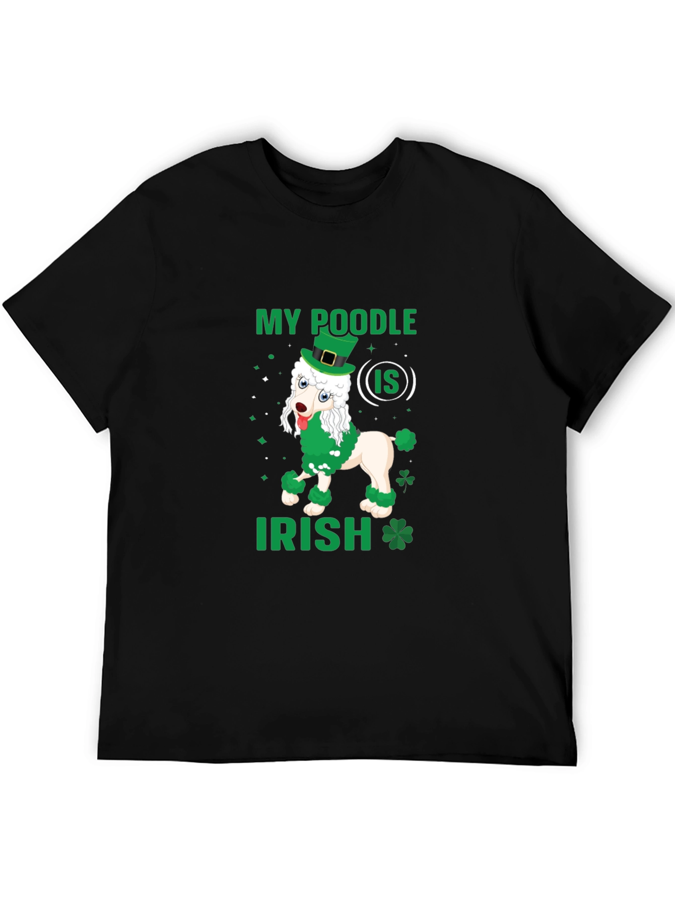 My Poodle Is Irish St. Patricks Day T-Shirt