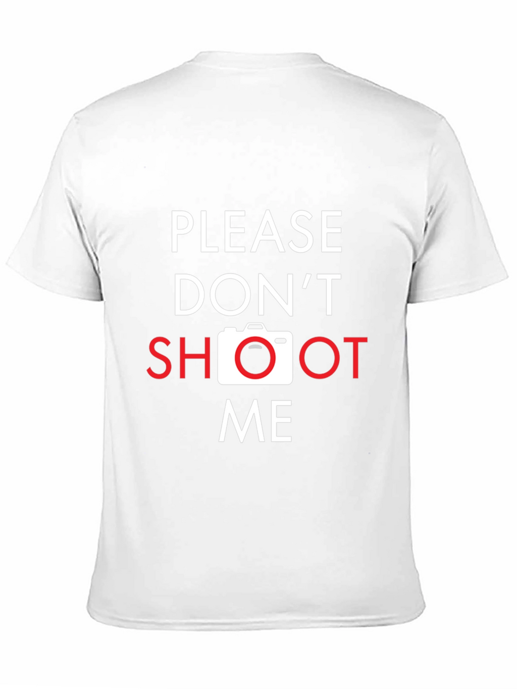 Please Dont Shoot Me Camera Graphic T-Shirt