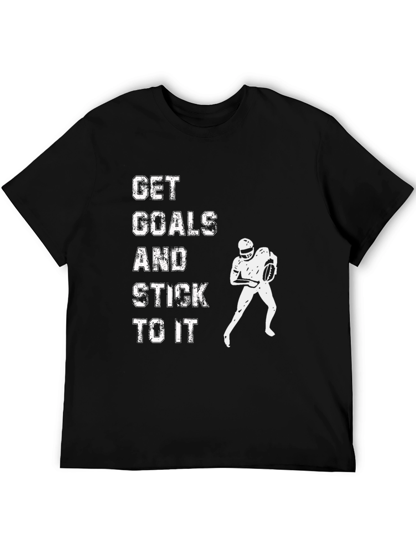 Motivational Football T-Shirt: Get Goals & Stick to It