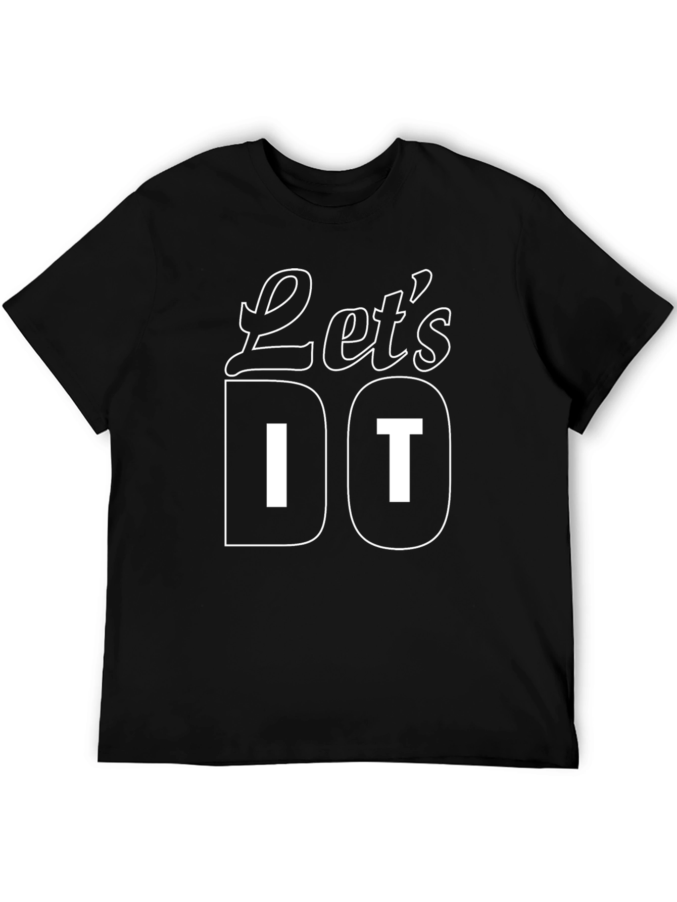 Lets Do It - Black Graphic T-Shirt