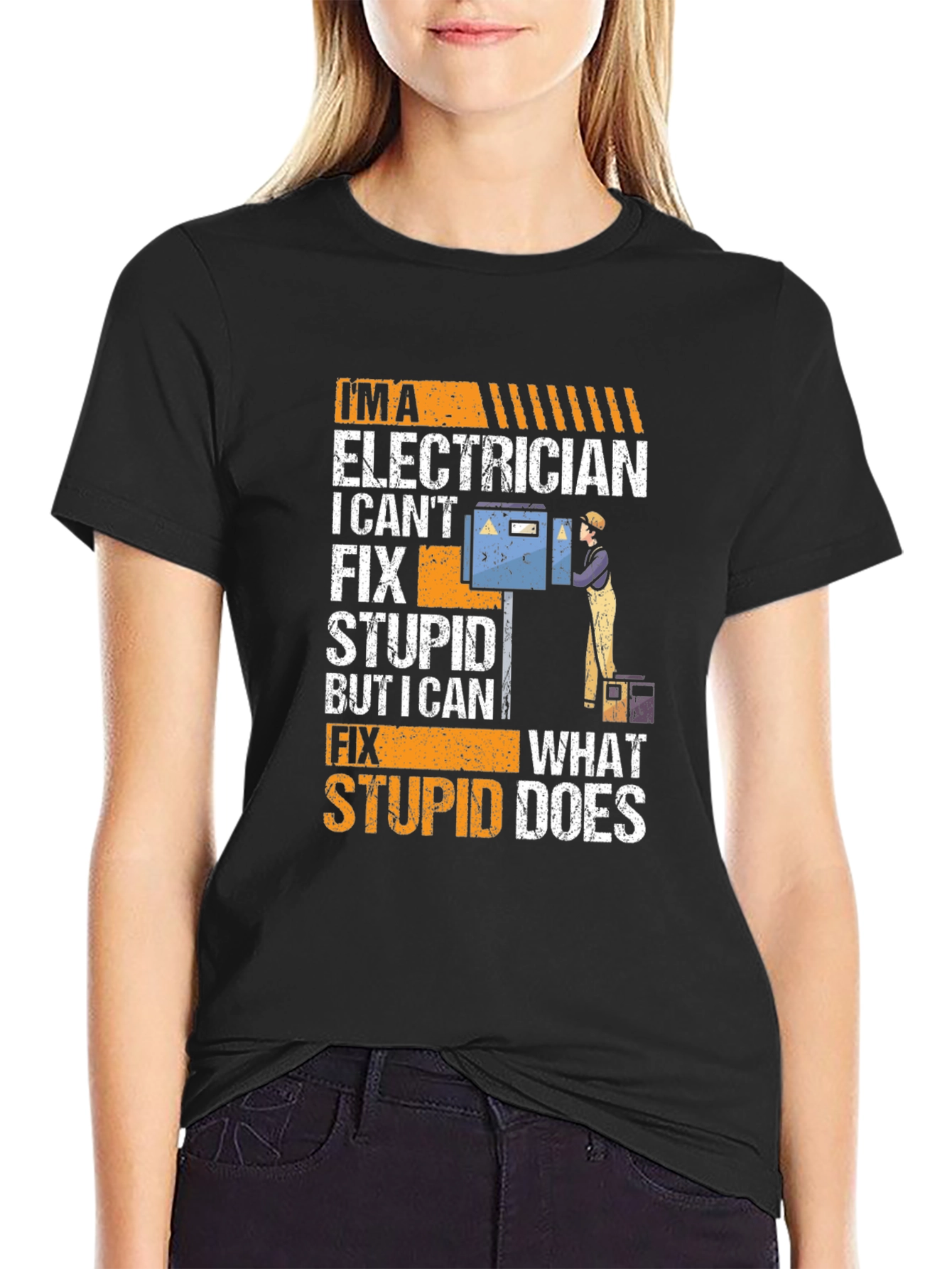 Electrician Humor T-Shirt - I Can Fix What Stupid Does