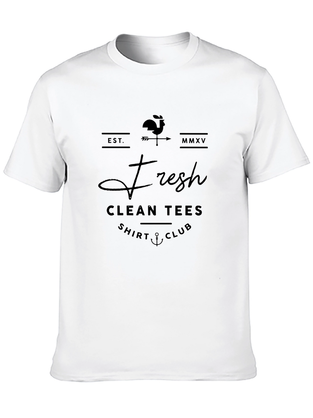 Fresh Clean Tees Shirt Club T-Shirt