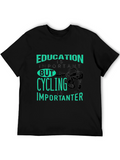 Cycling is Importanter Graphic Tee