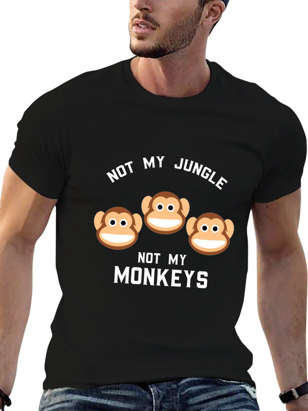 Not My Jungle Not My Monkeys Graphic Tee