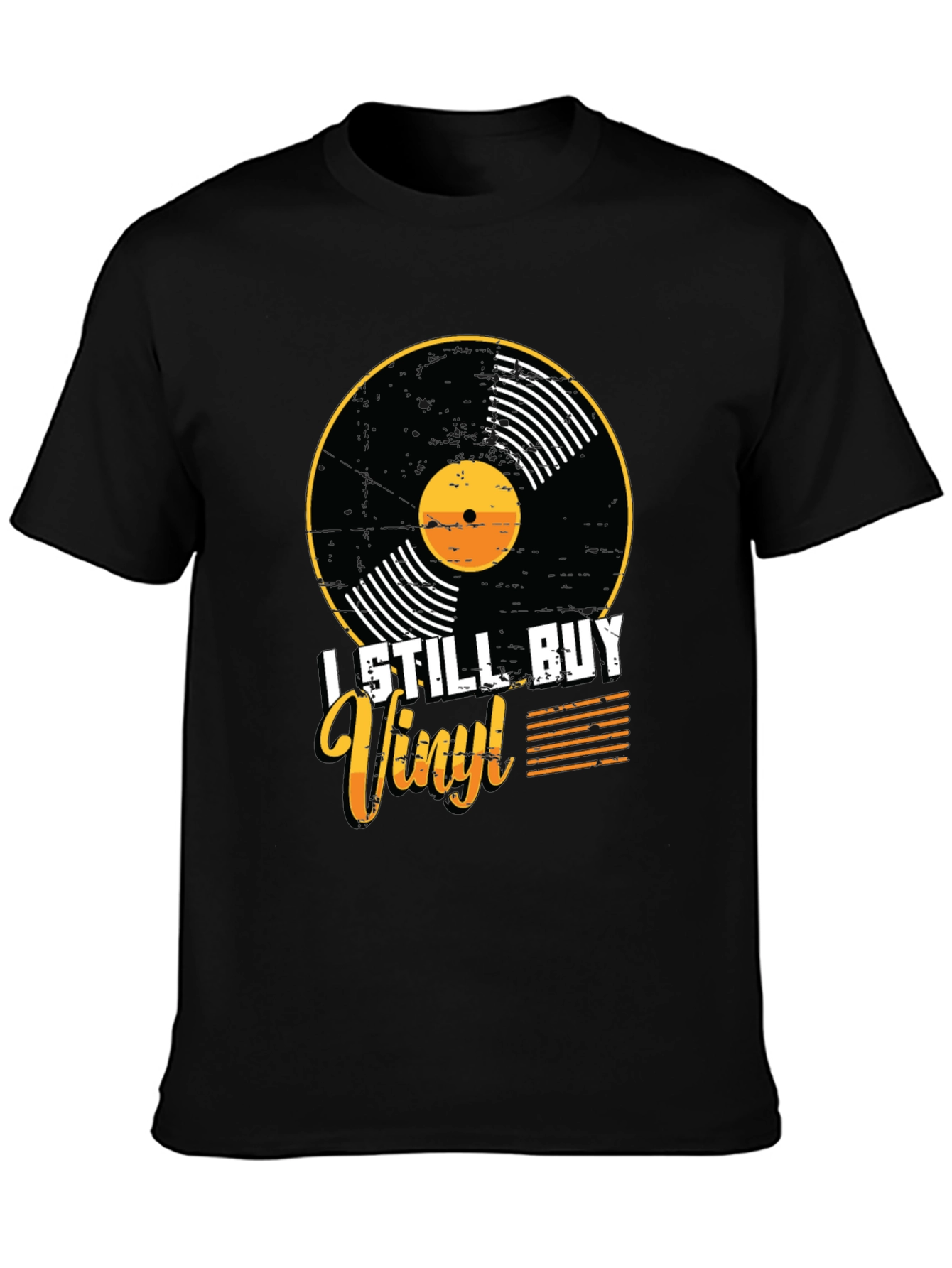 I Still Buy Vinyl Record Lover T-Shirt