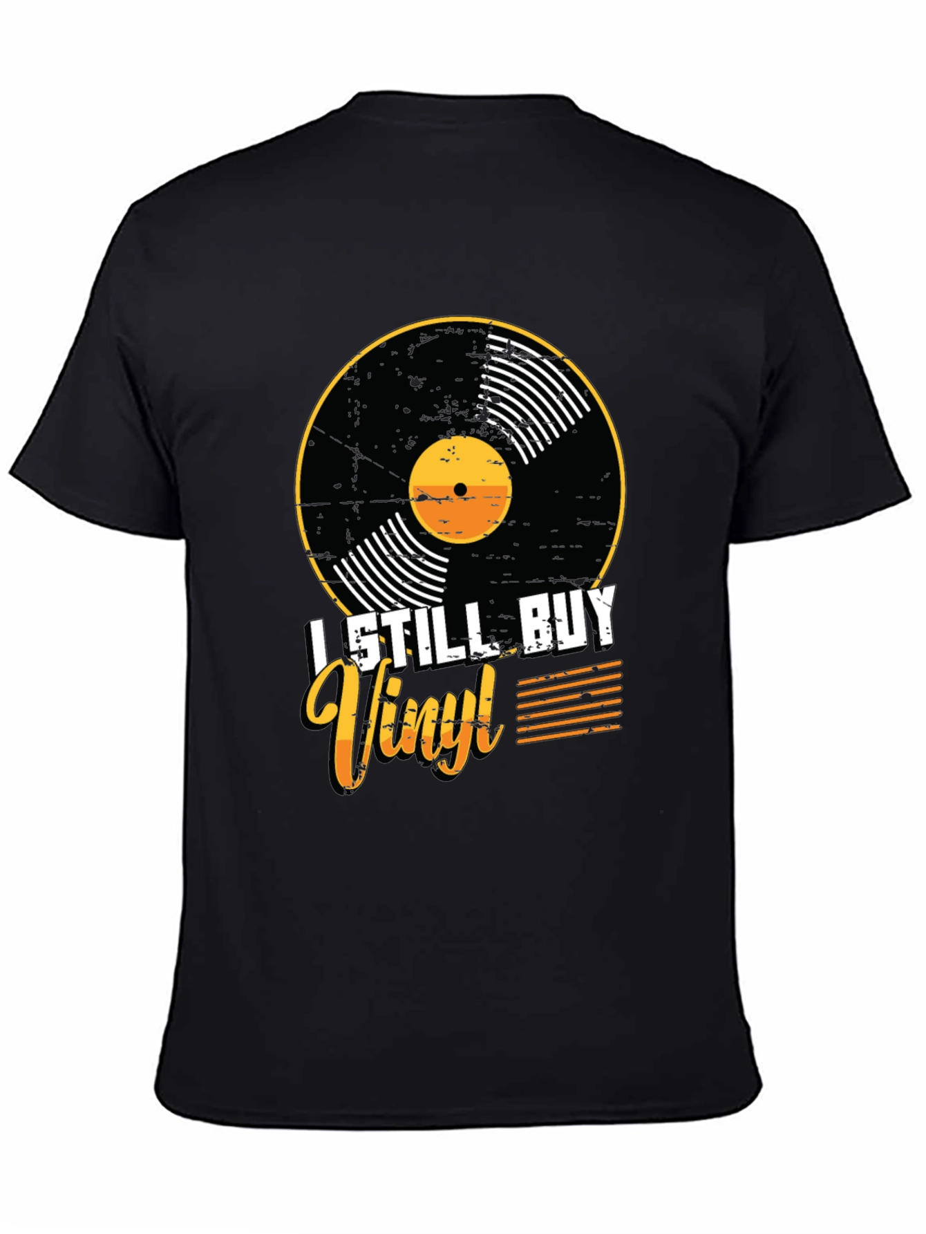 I Still Buy Vinyl Record Lover T-Shirt