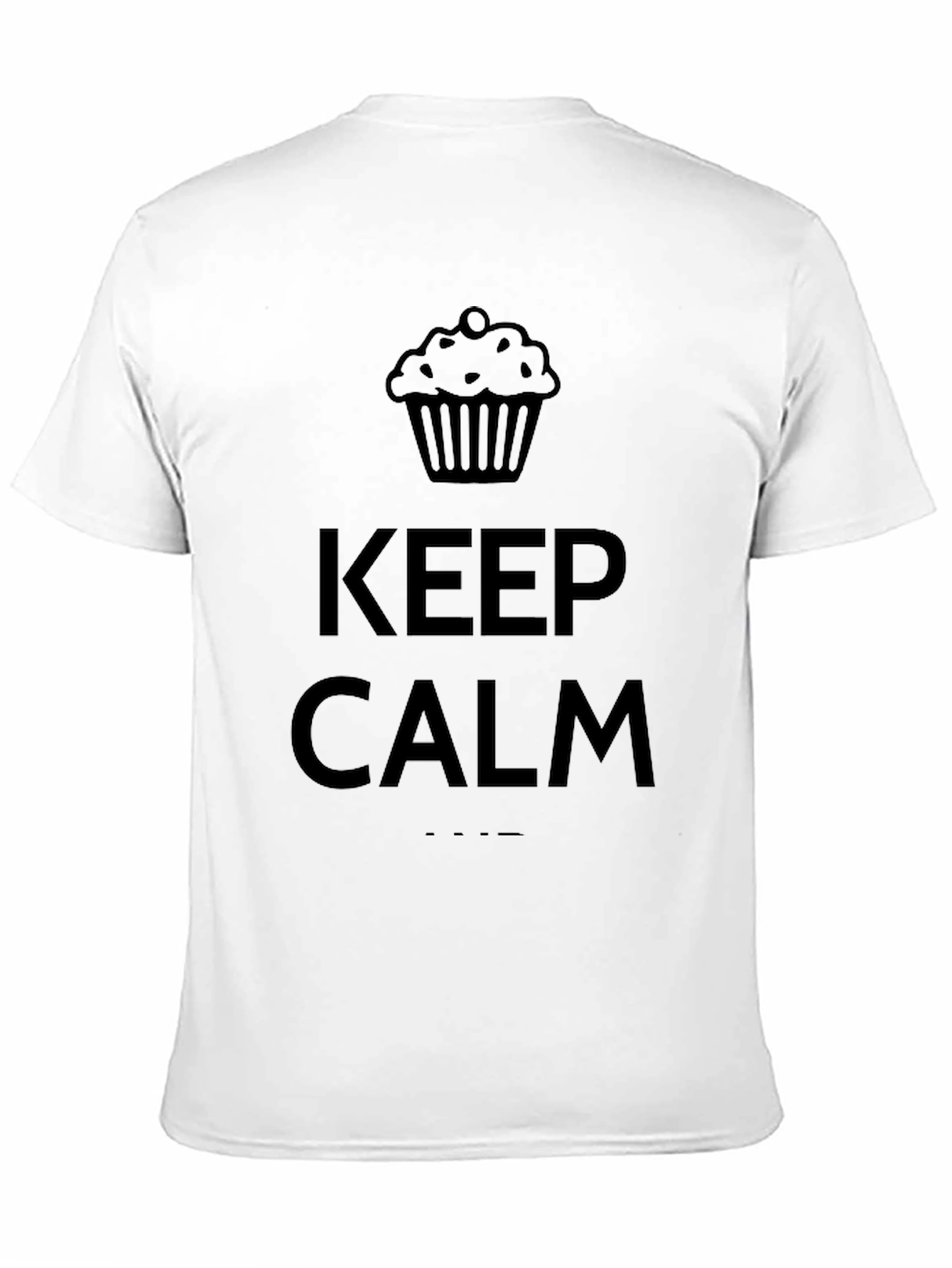 Keep Calm Cupcake T-Shirt