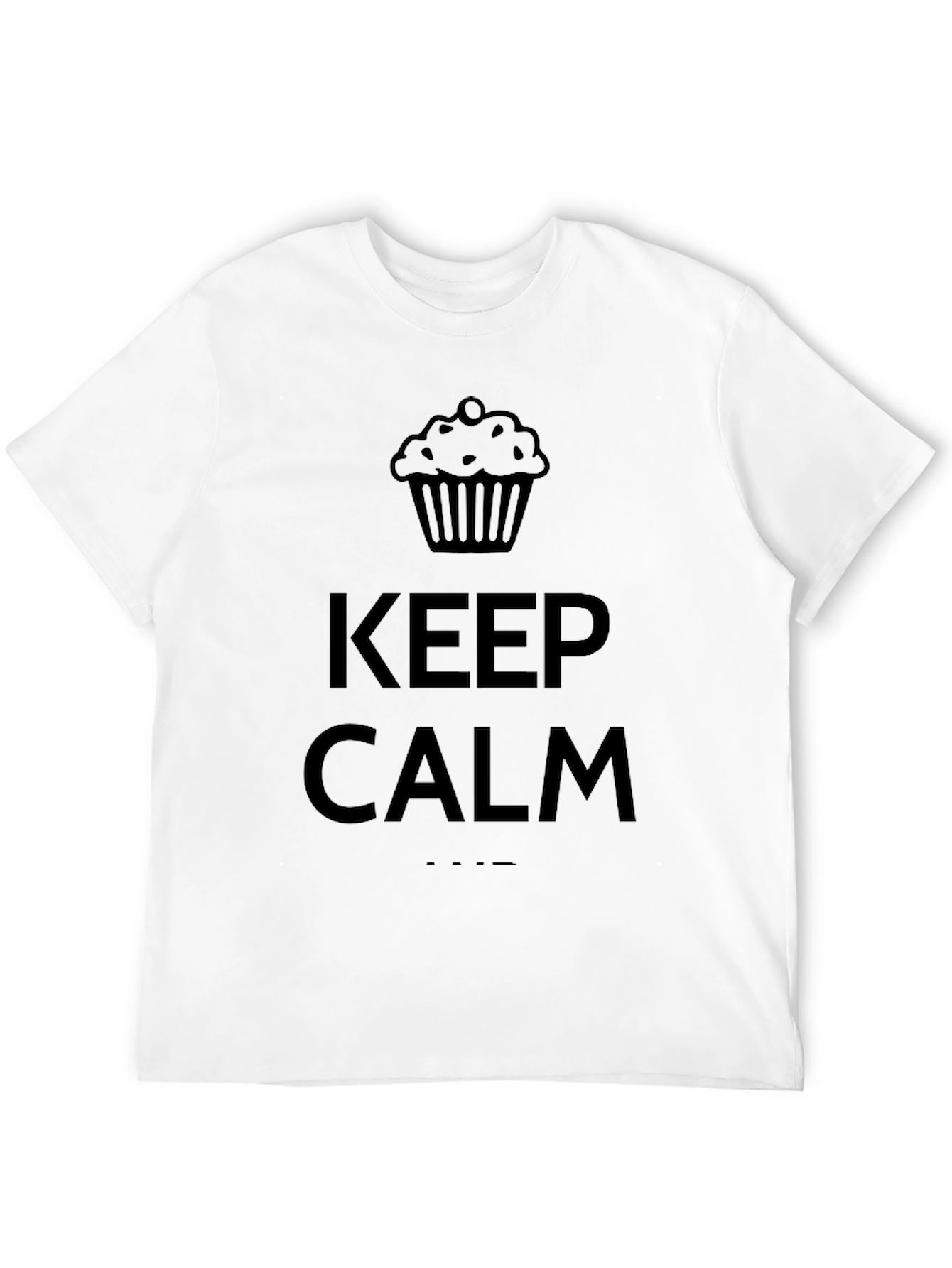Keep Calm Cupcake T-Shirt