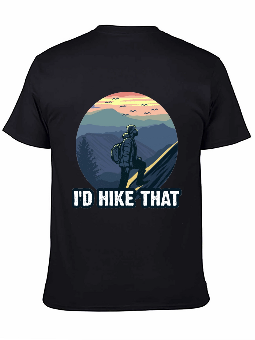 Id Hike That T-Shirt - Adventure Tee