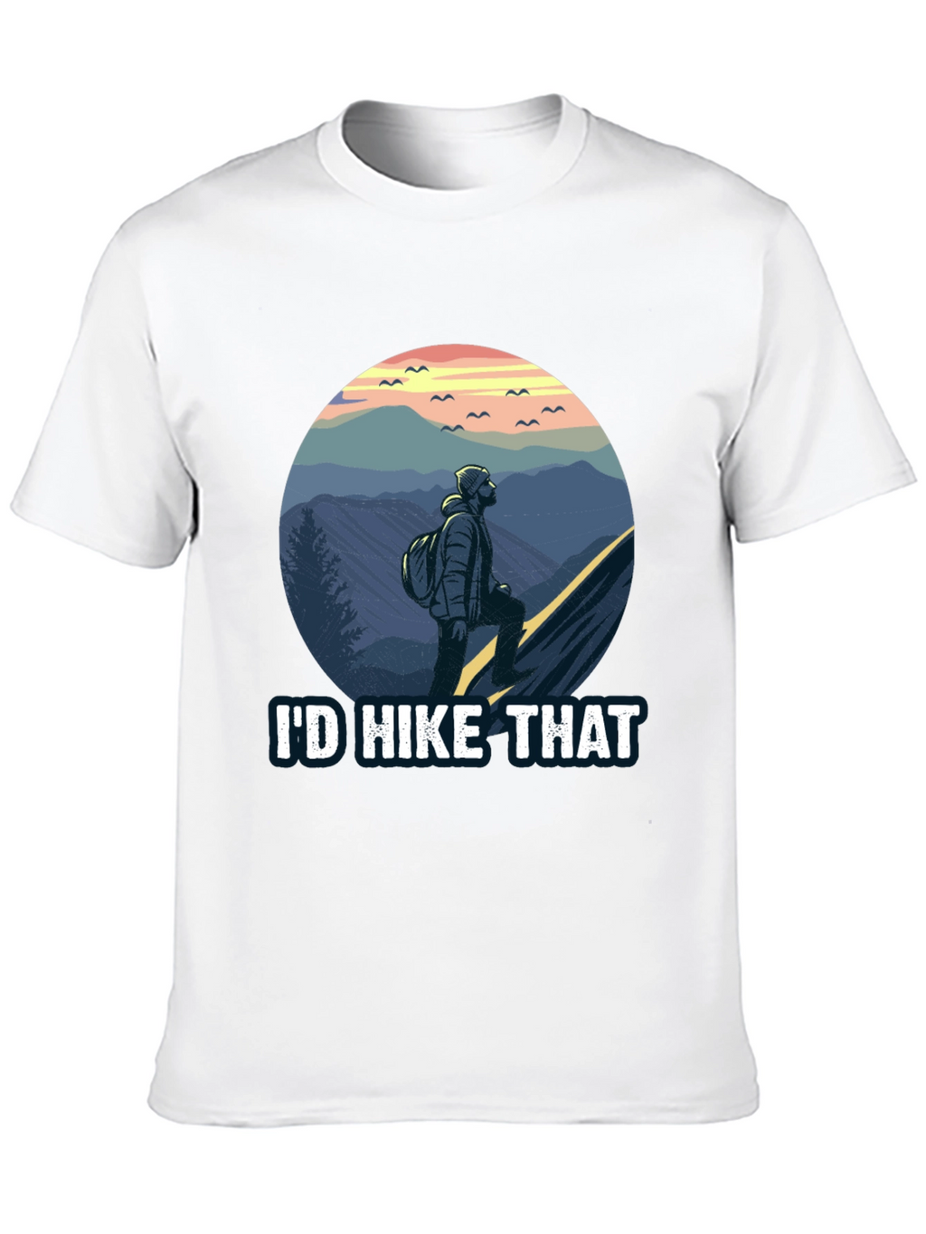 Id Hike That T-Shirt - Adventure Tee