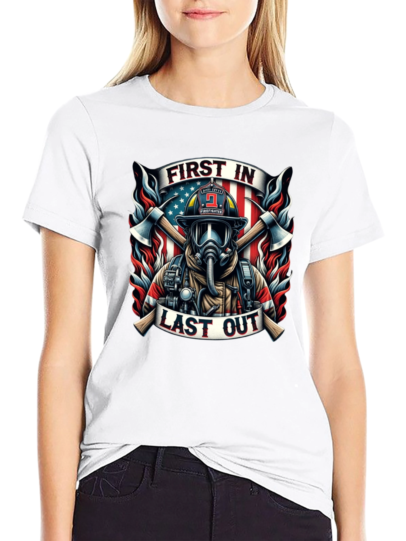 First In Last Out Firefighter Graphic Tee