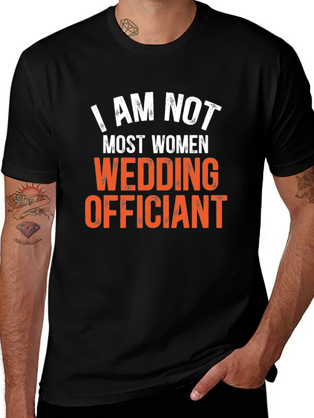 I Am Not Most Women Wedding Officiant T-Shirt