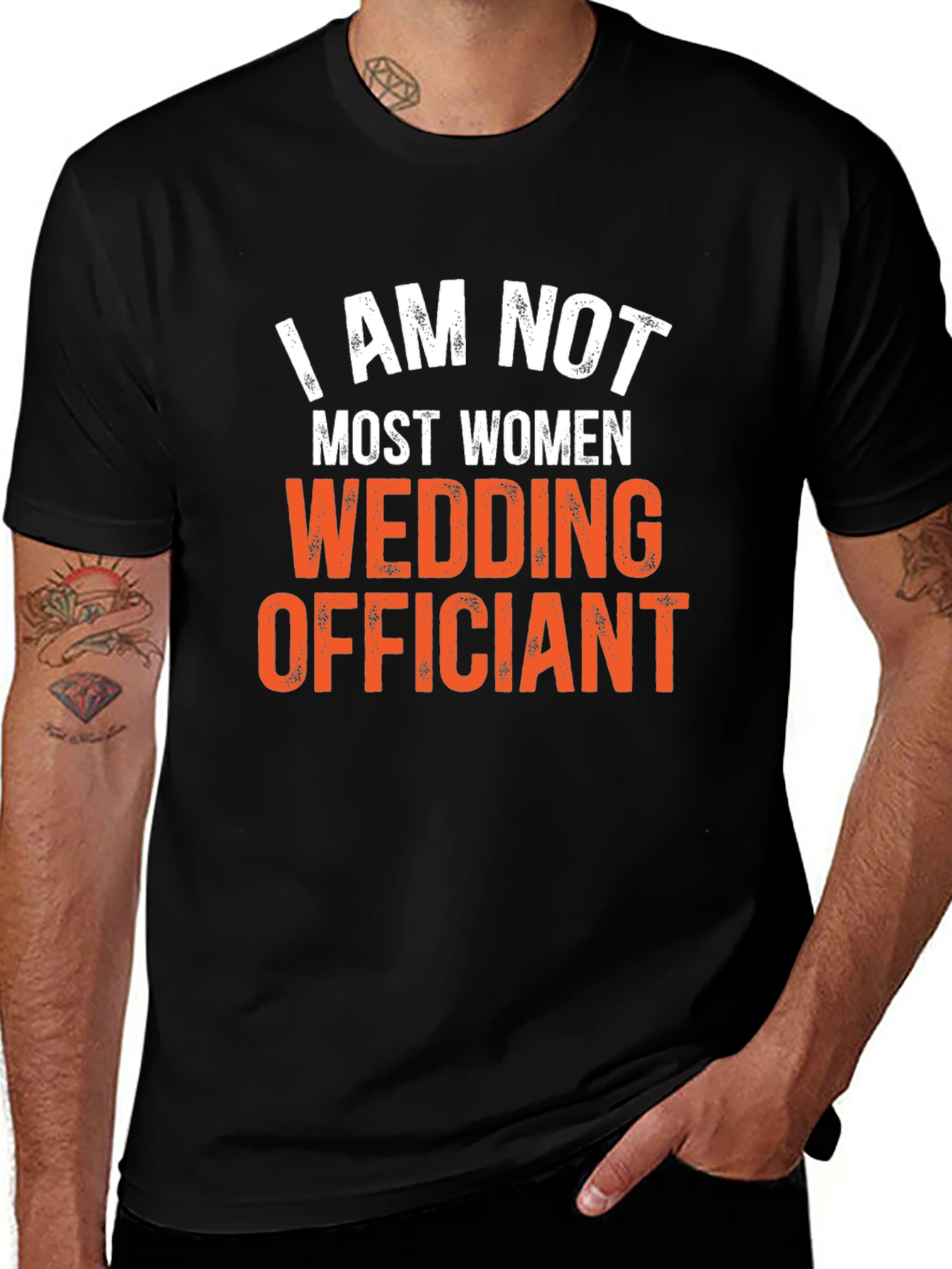 I Am Not Most Women Wedding Officiant T-Shirt