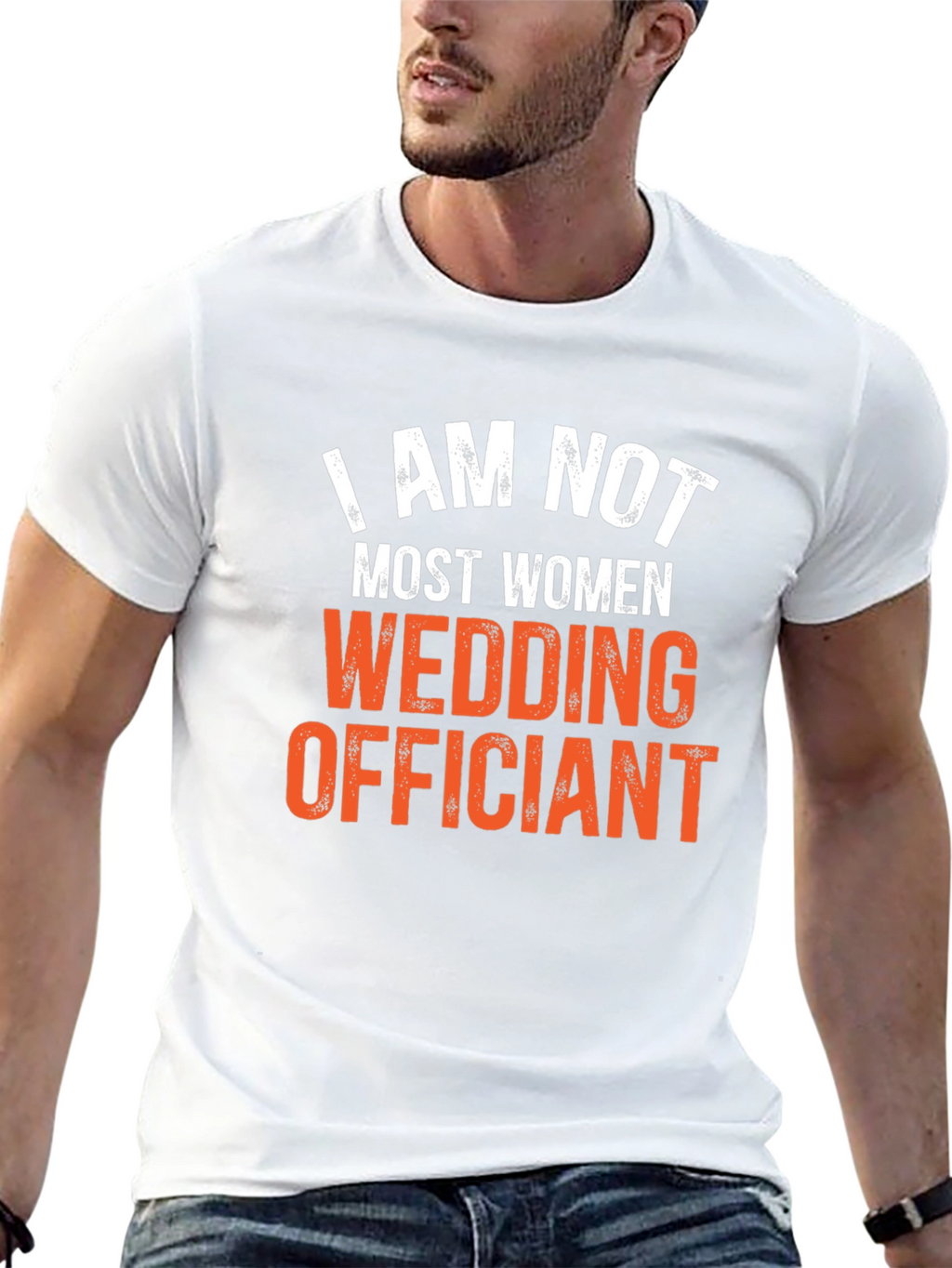 I Am Not Most Women Wedding Officiant T-Shirt