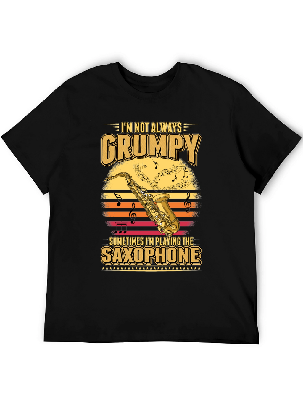 Grumpy Saxophone Player T-Shirt - Music Lover Tee