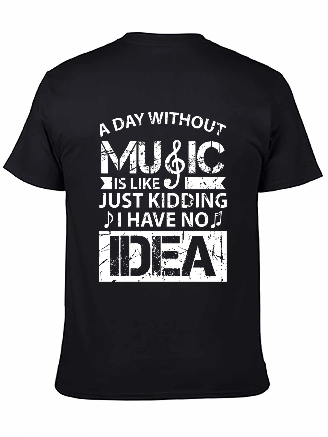 A Day Without Music T-Shirt Funny Musician Tee