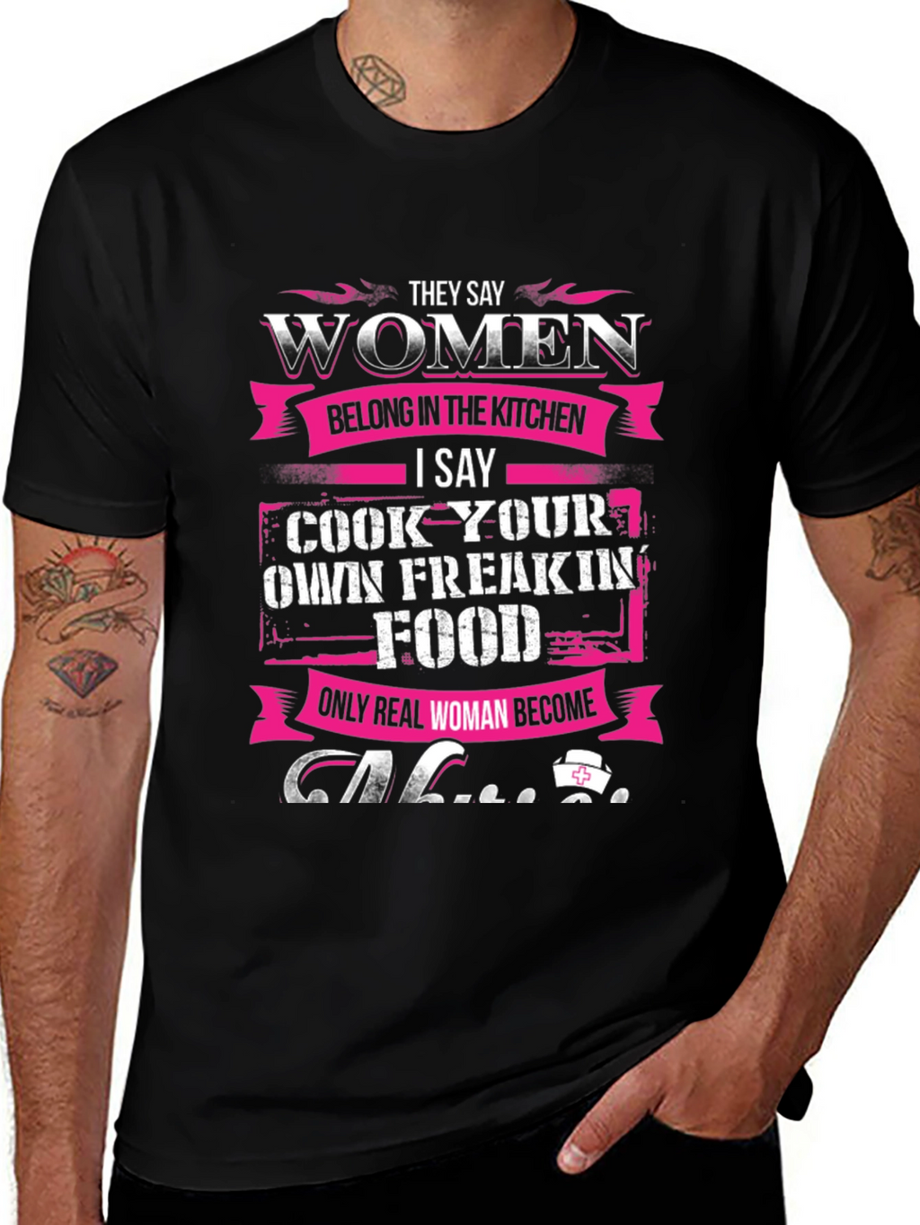Women Belong in The Kitchen T-Shirt