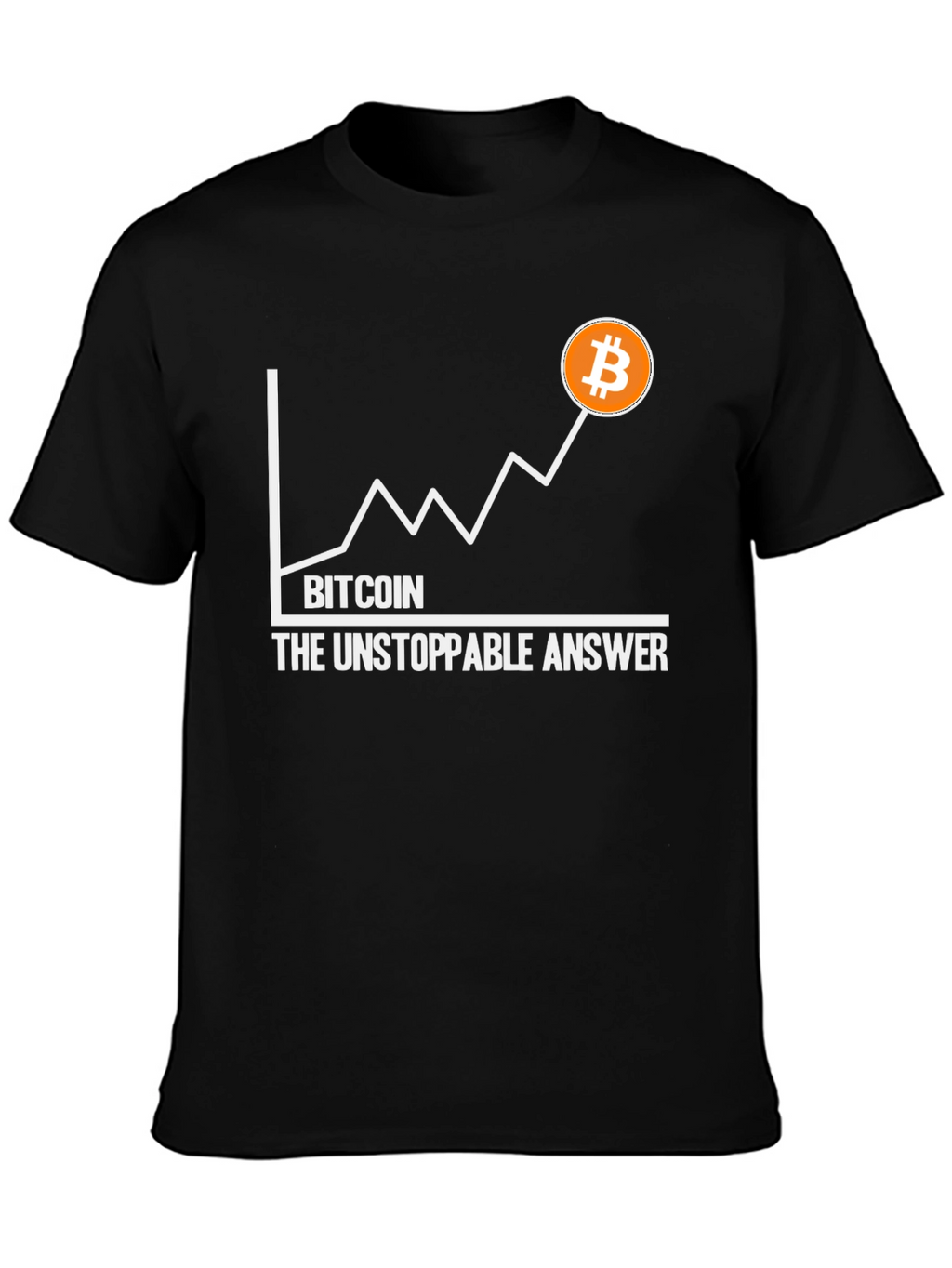 Bitcoin The Unstoppable Answer Graphic Tee