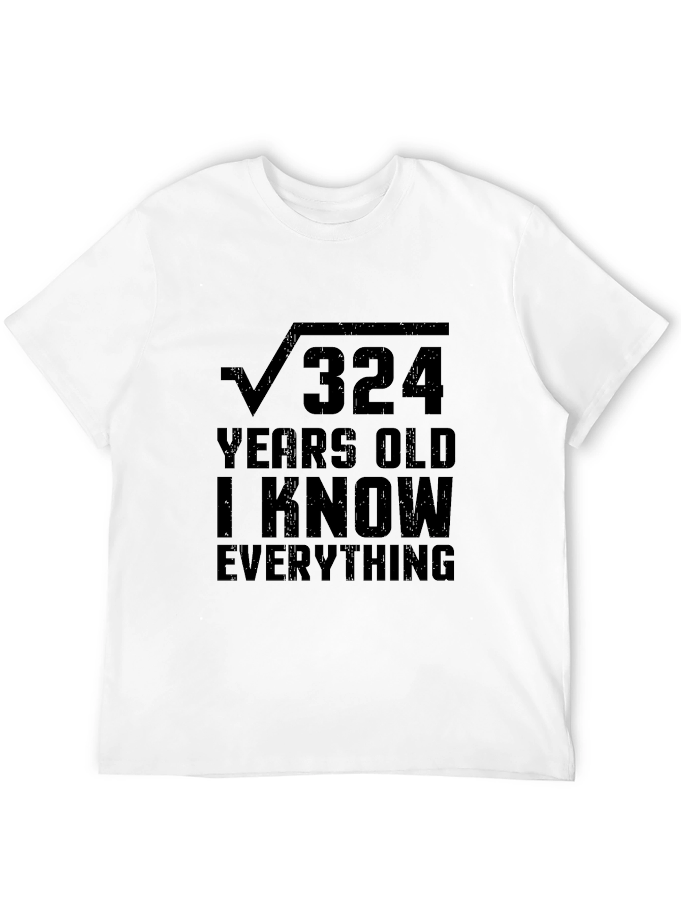 Funny Math Square Root 324 Years Old T-Shirt