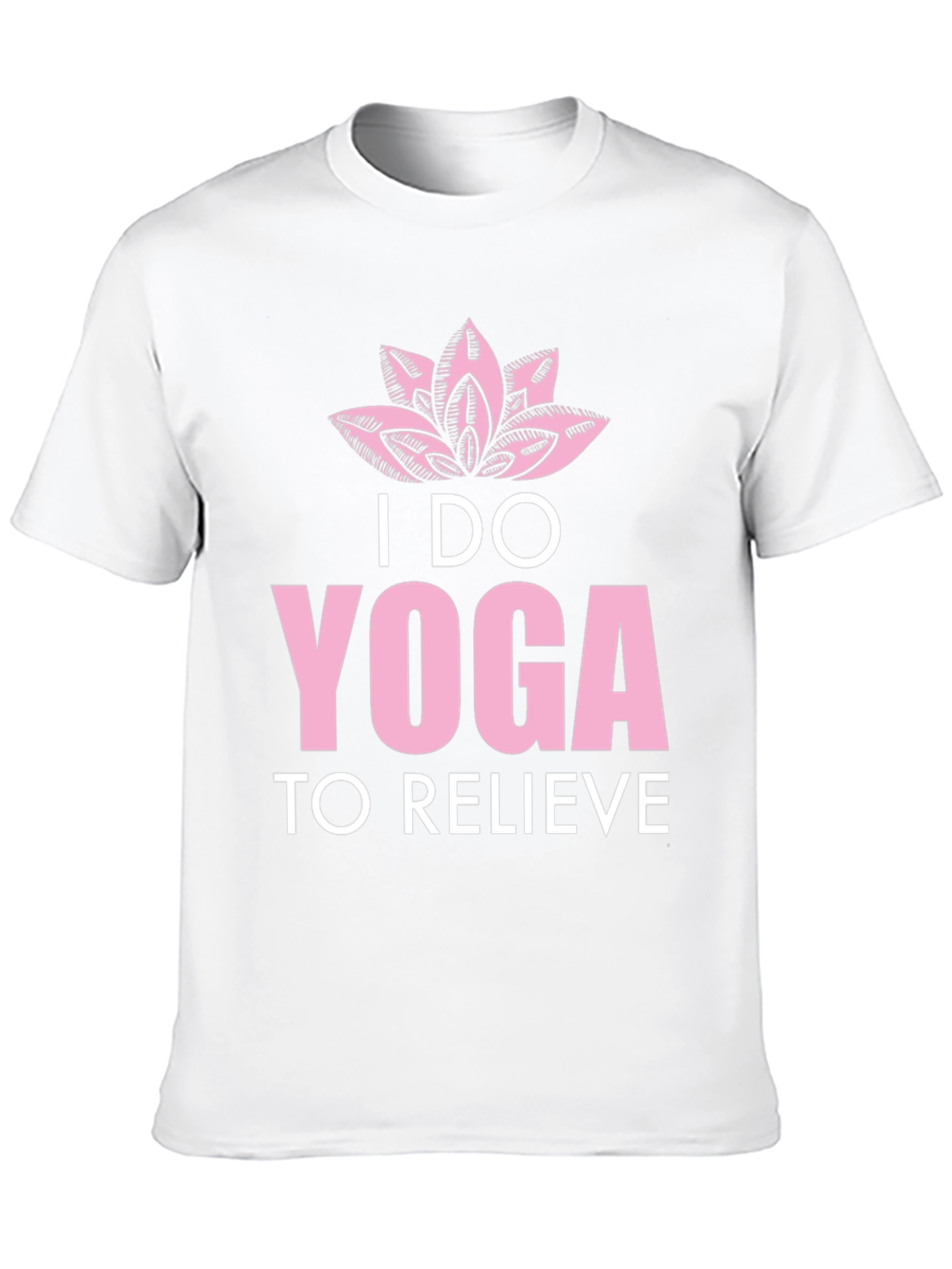 Yoga Graphic Tee - I Do Yoga to Relieve