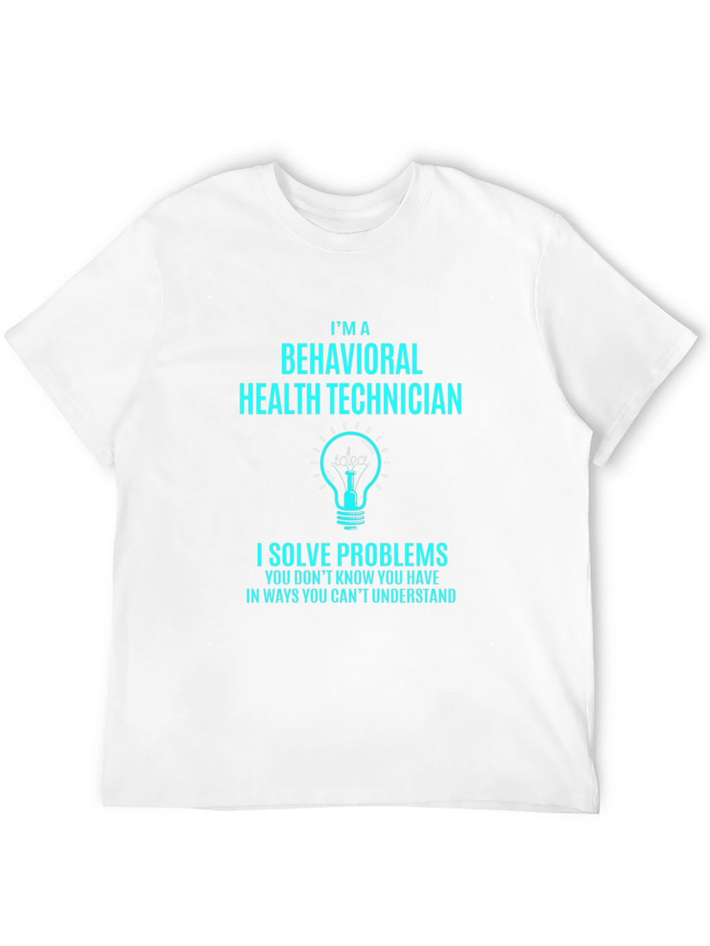 Behavioral Health Technician T-Shirt