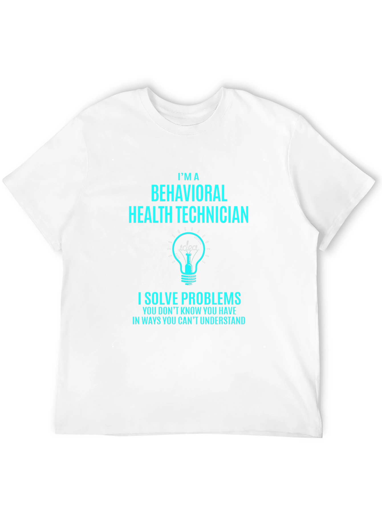 Behavioral Health Technician T-Shirt