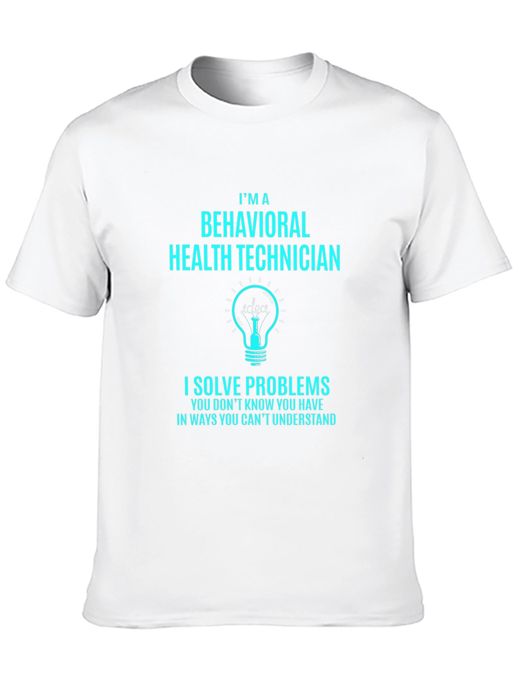 Behavioral Health Technician T-Shirt