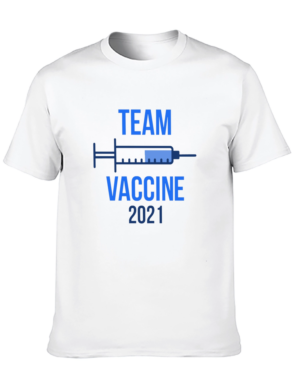 Team Vaccine 2021 Tee Shirt - Vaccinated Support