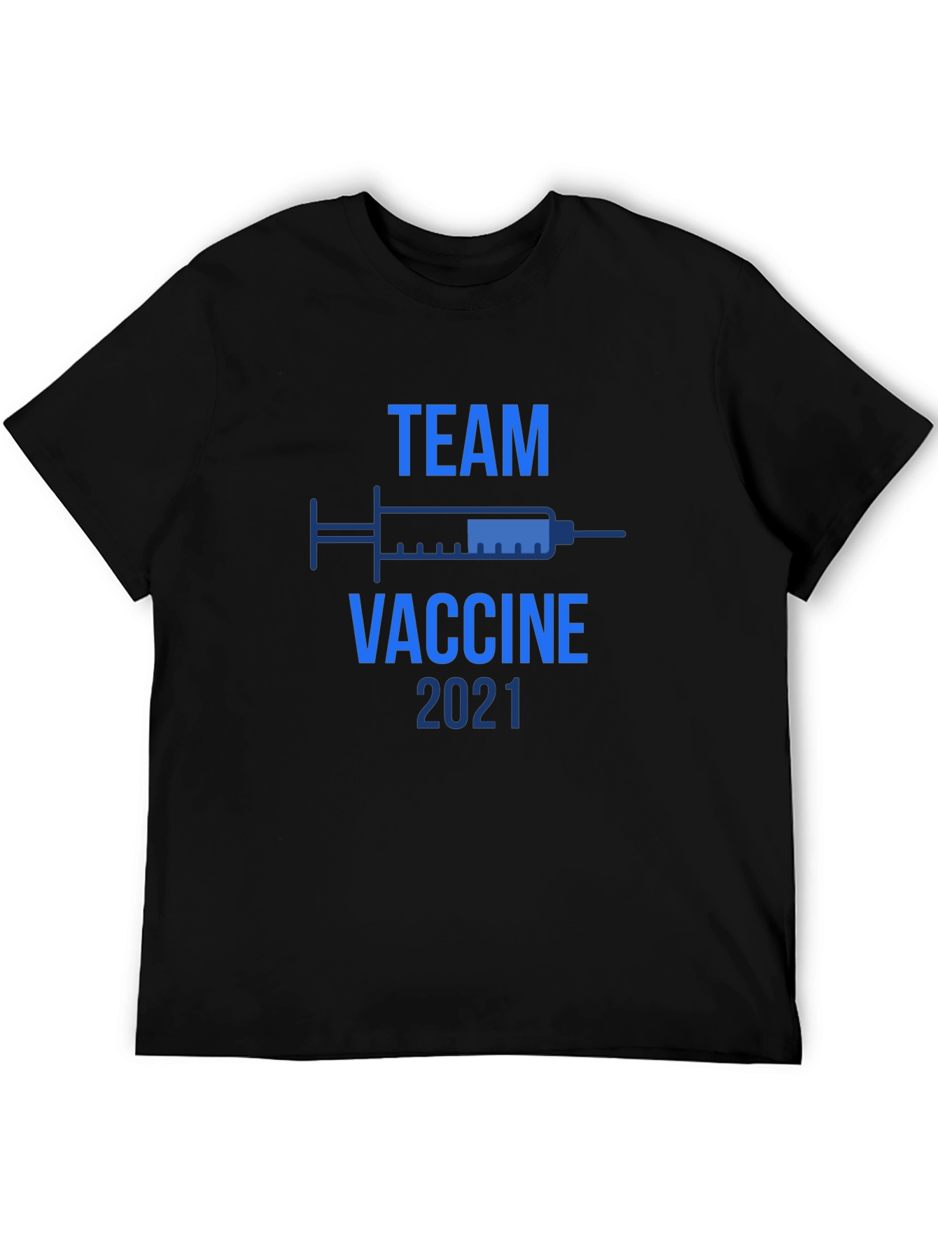 Team Vaccine 2021 Tee Shirt - Vaccinated Support