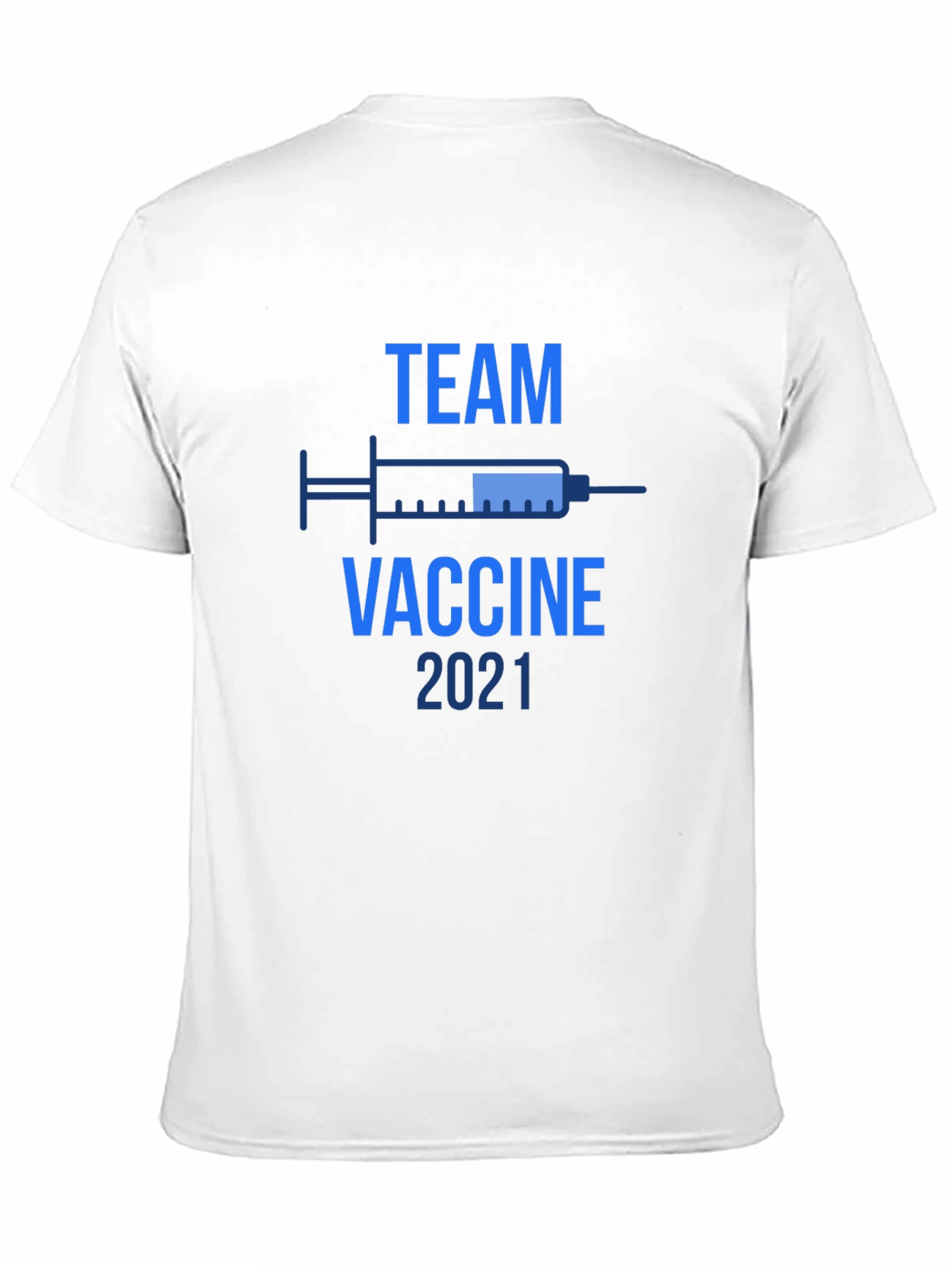 Team Vaccine 2021 Tee Shirt - Vaccinated Support