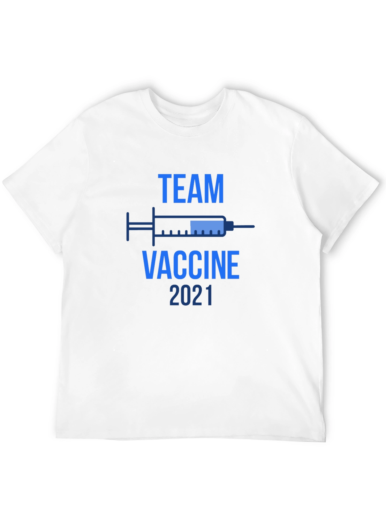 Team Vaccine 2021 Tee Shirt - Vaccinated Support