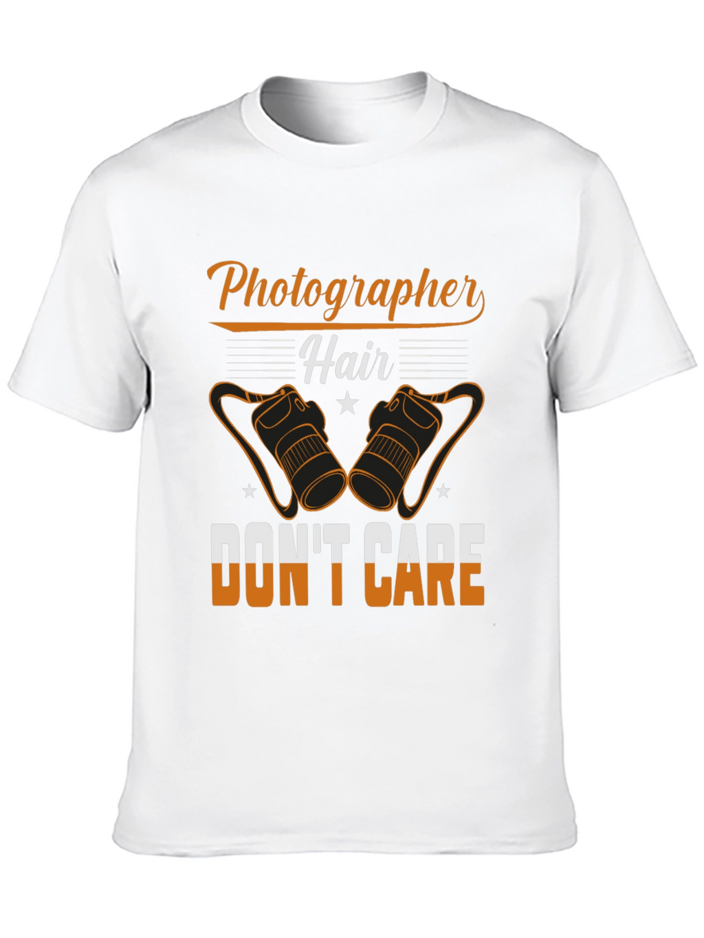 Photographer Hair Dont Care T-Shirt