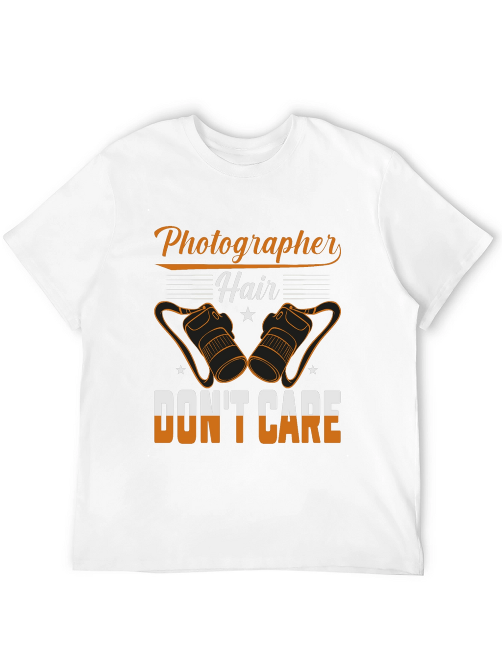 Photographer Hair Dont Care T-Shirt