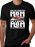 Roller Coaster Mom T-Shirt - Adrenaline Lover