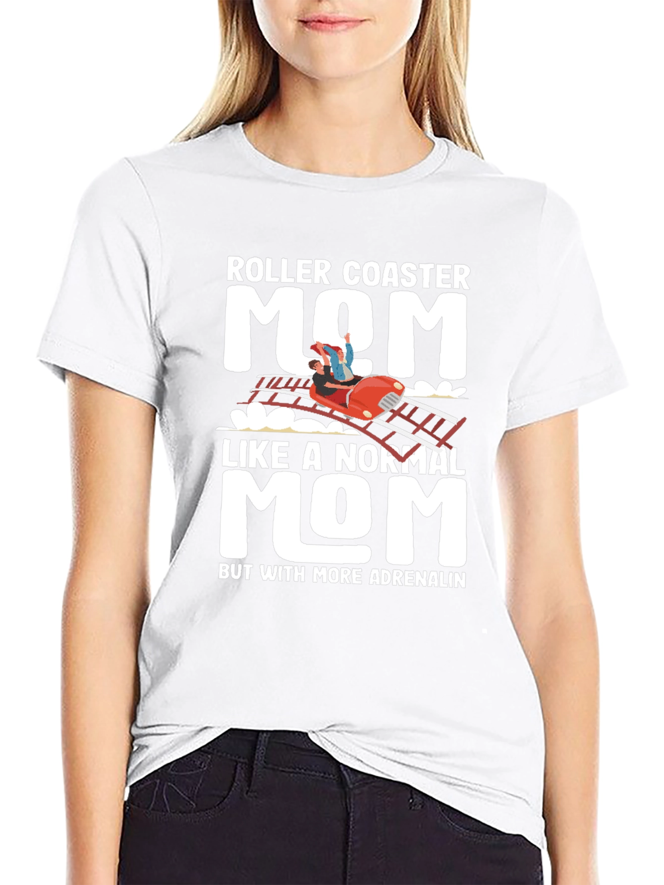 Roller Coaster Mom T-Shirt - Adrenaline Lover