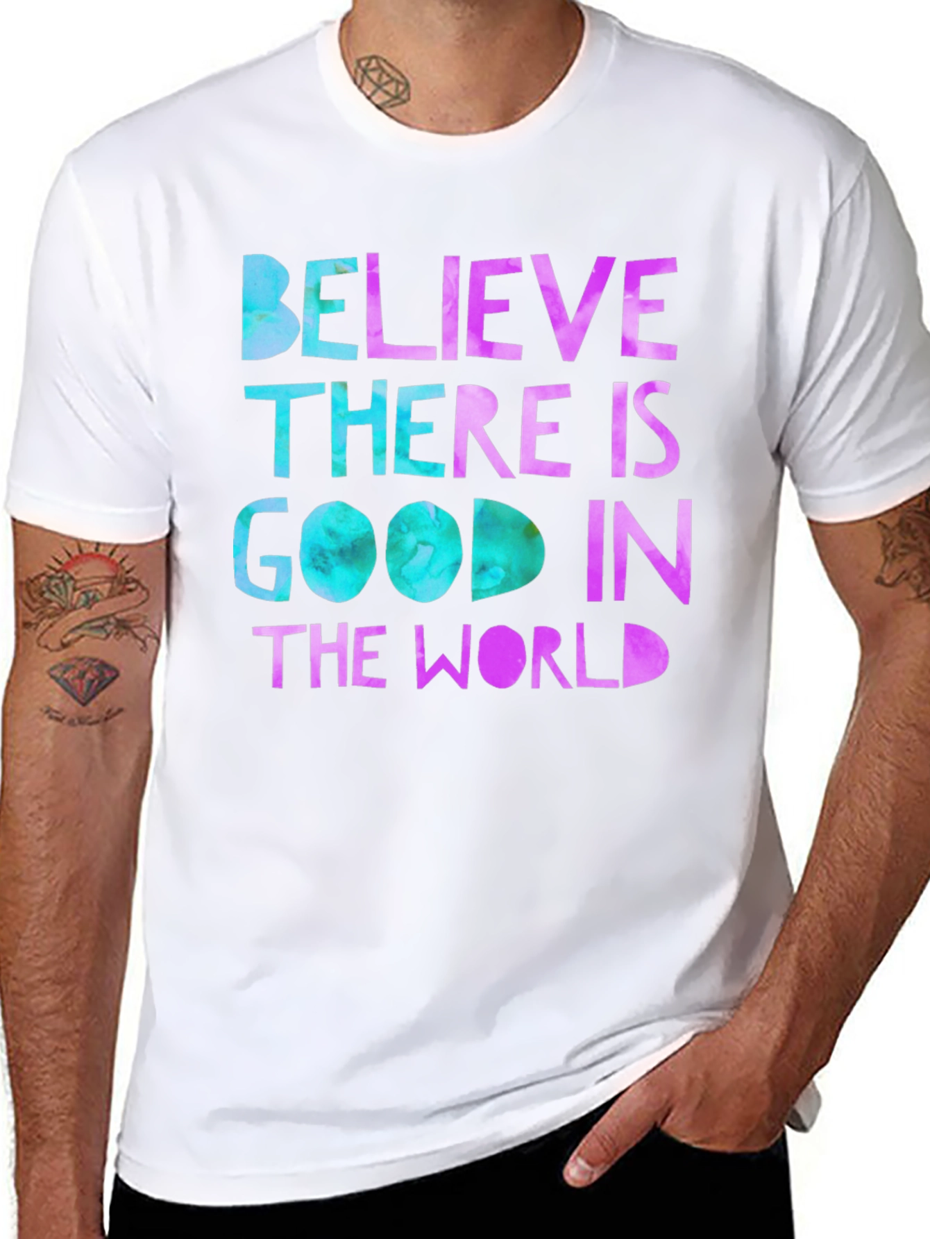 Believe There Is Good T-Shirt